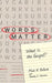 Words Matter: What Is the Gospel? by Mark H. Ballard