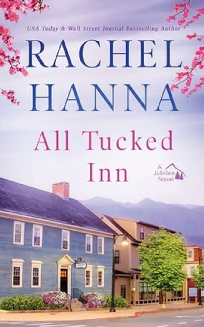 All Tucked Inn by Rachel Hanna