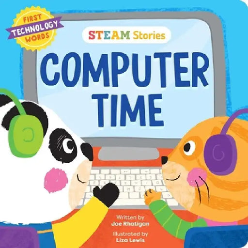 Steam Stories Computer Time (First Technology Words): First Technology Words by Joe Rhatigan