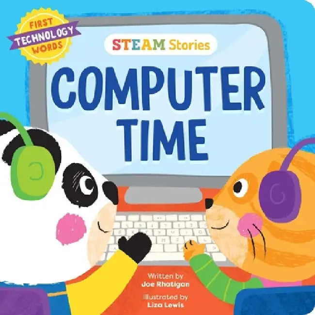 Steam Stories Computer Time (First Technology Words): First Technology Words by Joe Rhatigan