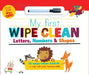 My First Wipe Clean: Letters, Numbers & Shapes by Little Genius Books