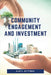Community Engagement and Investment by Alan S. Gutterman