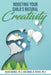 Boosting Your Child's Natural Creativity by Susan Daniels Phd