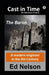 Cast in Time: Book 1: Baron by Ed Nelson