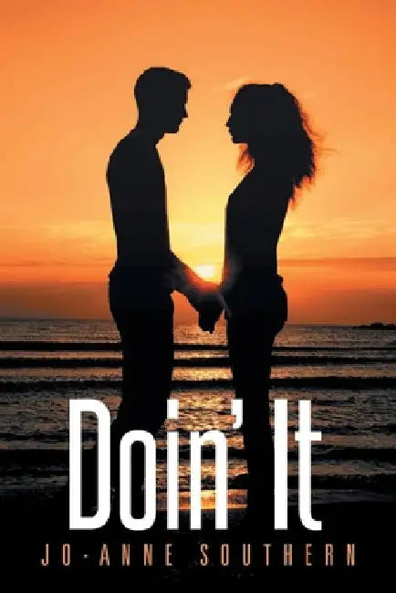 Doin' It by Jo-Anne Southern