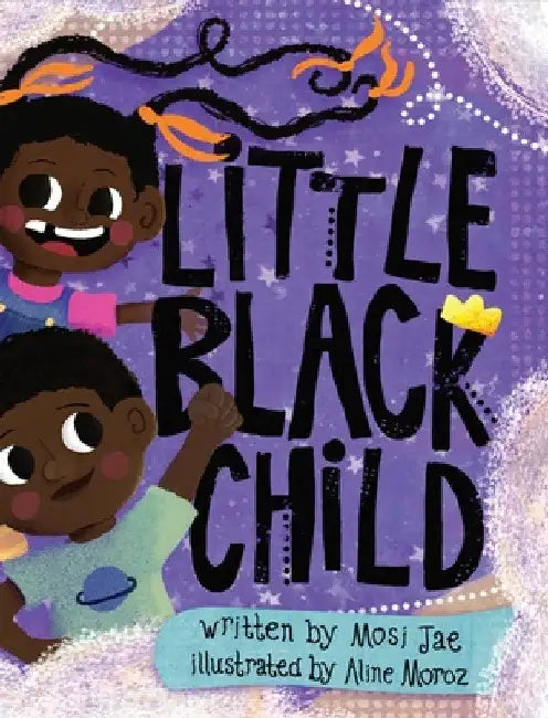 Little Black Child by Mosi Jae