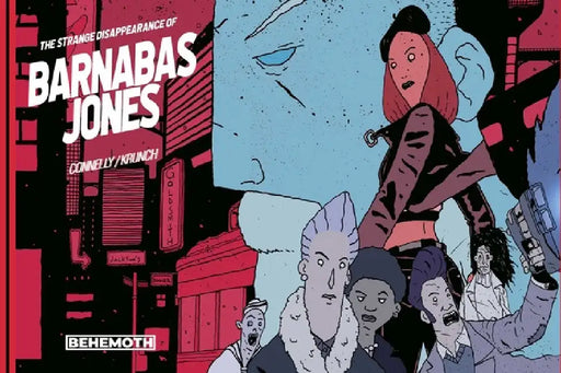 The Strange Disappearance of Barnabas Jones by Damian Connelly