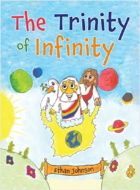 Trinity of Infinity by Johnson, Ethan