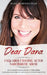 Dear Dana FAQs About Dating After Narcissistic Abuse: How to Avoid the Wrong People, Have a Wildly Fulfilling Relationship with the Right One, and Lea by Dana Morningstar