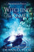 Witching For Kismet: A Paranormal Women's Fiction Novel by Deanna Chase