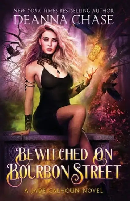 Bewitched on Bourbon Street by Deanna Chase
