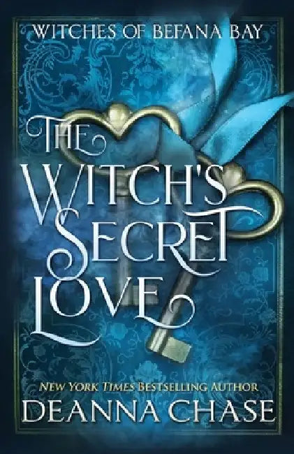 The Witch's Secret Love by Deanna Chase