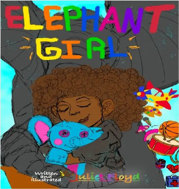 Elephant Girl by Floyd, Juliet