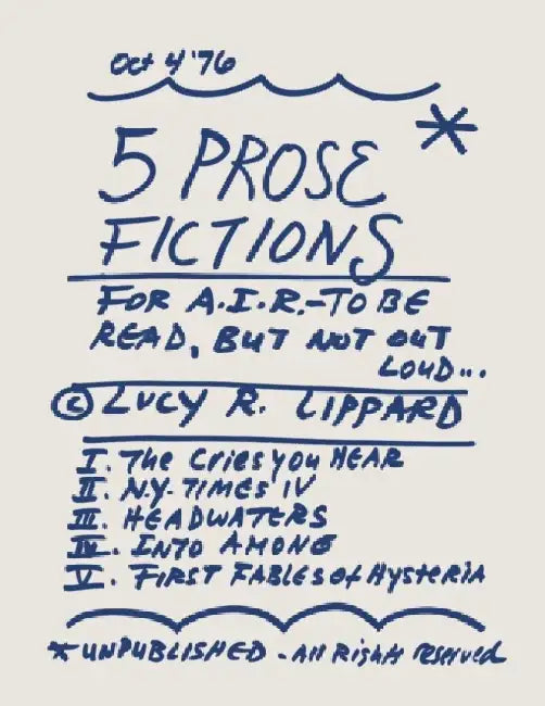 5 Prose Fictions by Lucy Lippard