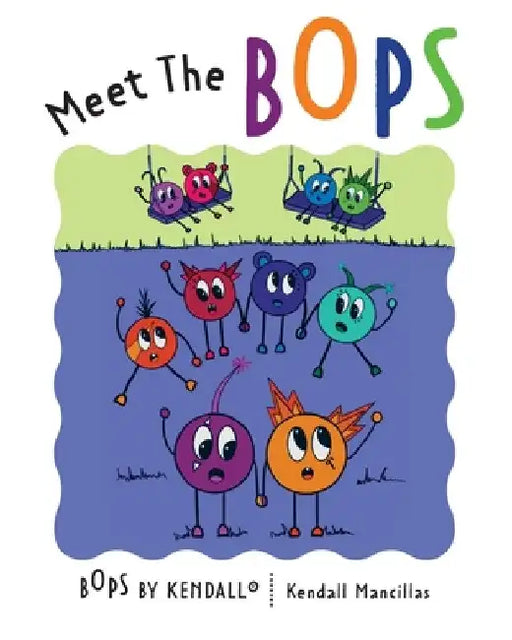 Meet The BOPS by Kendall Mancillas