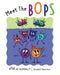 Meet The BOPS by Kendall Mancillas