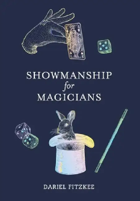 Showmanship for Magicians by Dariel Fitzkee