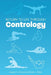 Return to Life Through Contrology by Pilates, Joseph H.