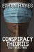 Conspiracy Theories That Were True by Ethan Hayes
