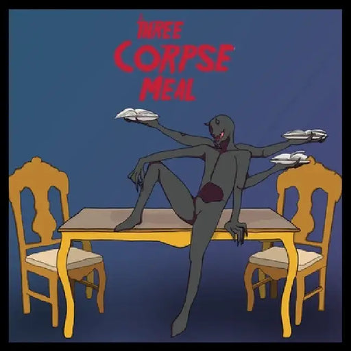 A Three Corpse Meal by Anastasia Veloudos