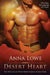 Desert Heart by Anna Lowe