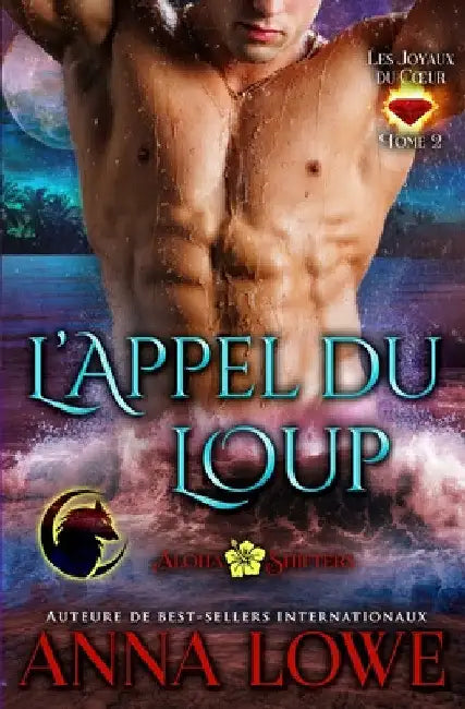 L'appel du loup by Anna Lowe