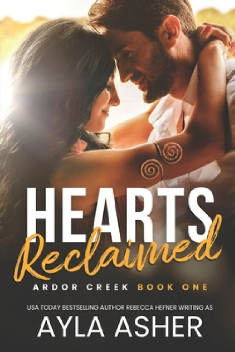 Hearts Reclaimed by Ayla Asher