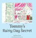 Tommy's Rainy Day Secret by Lentz, Wilma