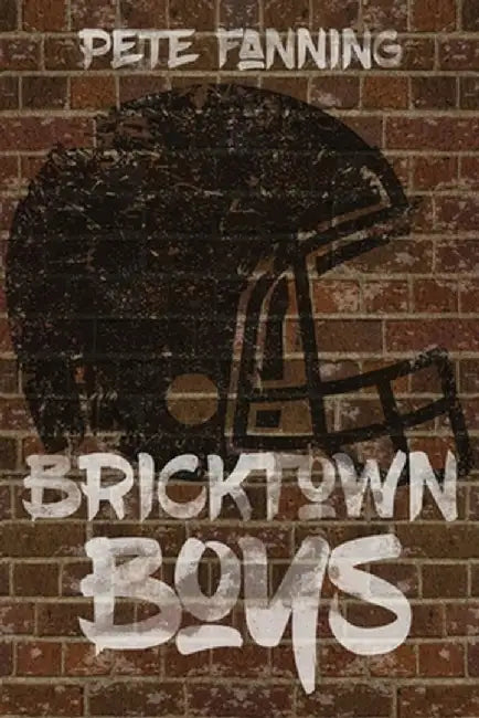 Bricktown Boys by Pete Fanning