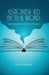 Astonished by the Word: Reading Scripture for Deep Transformation by Brian D. Russell