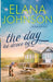 The Day He Drove By: Sweet Contemporary Romance by Elana Johnson