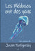 Les Méduses ont des yeux by Piatigorsky, Joram
