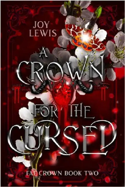 A Crown for the Cursed by Lewis, Joy