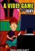 A Video Game Story: Superheroes VS The Bullies! (Video Game Novels For Kids) by Dan Ashcraft