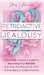 Retroactive Jealousy: From Hellish Intrusive Thoughts to Becoming Your Best Self: Get Over the Past, Crush OCD, & Stop Being A Jealous Partner by Stacy L. Rainier
