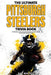 The Ultimate Pittsburgh Steelers Trivia Book: A Collection of Amazing Trivia Quizzes and Fun Facts for Die-Hard Steelers Fans! by Ray Walker
