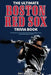 The Ultimate Boston Red Sox Trivia Book: A Collection of Amazing Trivia Quizzes and Fun Facts for Die-Hard BoSox Fans! by Ray Walker
