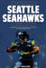 The Ultimate Seattle Seahawks Trivia Book: A Collection of Amazing Trivia Quizzes and Fun Facts for Die-Hard Seahawks Fans! by Ray Walker