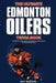 The Ultimate Edmonton Oilers Trivia Book: A Collection of Amazing Trivia Quizzes and Fun Facts for Die-Hard Oilers Fans! by Ray Walker