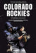 The Ultimate Colorado Rockies Trivia Book: A Collection of Amazing Trivia Quizzes and Fun Facts for Die-Hard Rockies Fans! by Ray Walker
