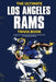 The Ultimate Los Angeles Rams Trivia Book: A Collection of Amazing Trivia Quizzes and Fun Facts for Die-Hard Rams Fans! by Ray Walker
