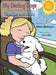 My Darling Dogs Serafina an Italian Bolognese: Serafina and Molly by Glenda Harrington
