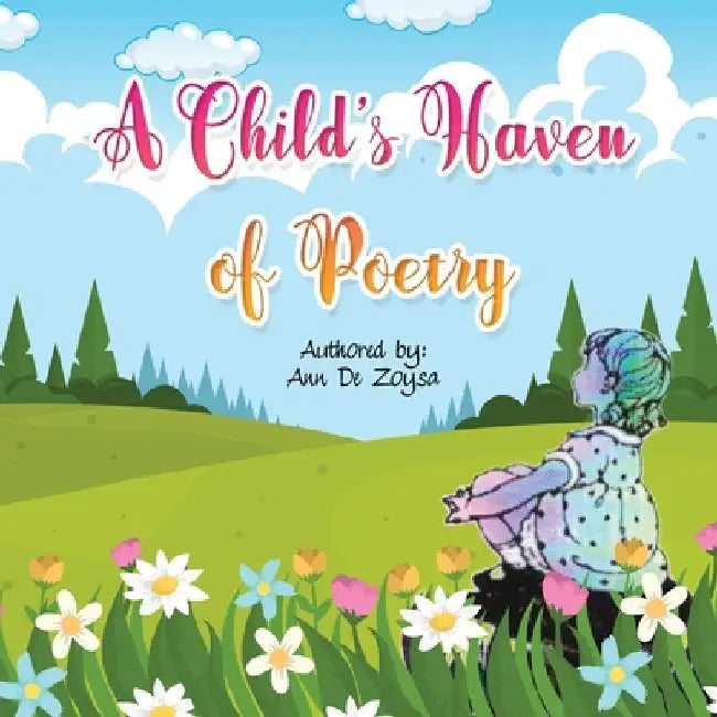 A Child's Haven of Poetry by Ann de Zoysa