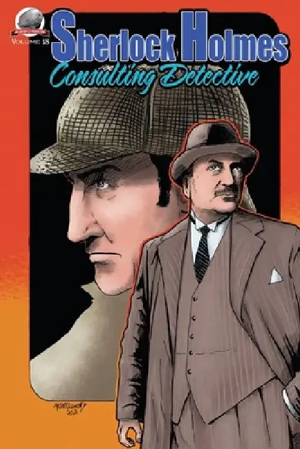 Sherlock Holmes Consulting Detective Volume 18 by Michael a. Black