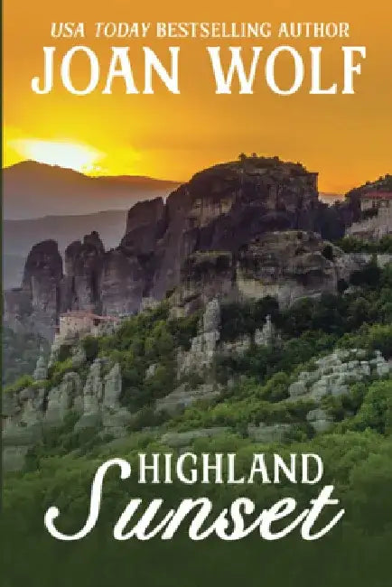 Highland Sunset by Joan Wolf