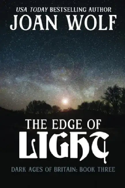 The Edge of Light by Joan Wolf
