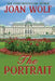 The Portrait by Joan Wolf