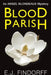 Blood Parish by E. J. Findorff
