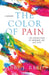 The Color of Pain by Abby J. Reed
