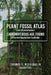 Plant Fossil Atlas From (Pennsylvanian) Carboniferous Age Found in Central Appalachian Coalfields by Thomas F. McLoughlin